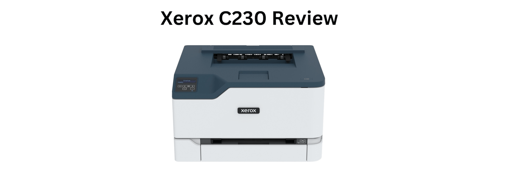 Xerox C230 Printer Review Pros Cons Cost